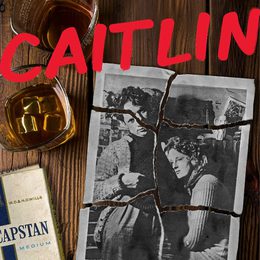 CAITLIN a play about the wife of poet Dylan Thomas
